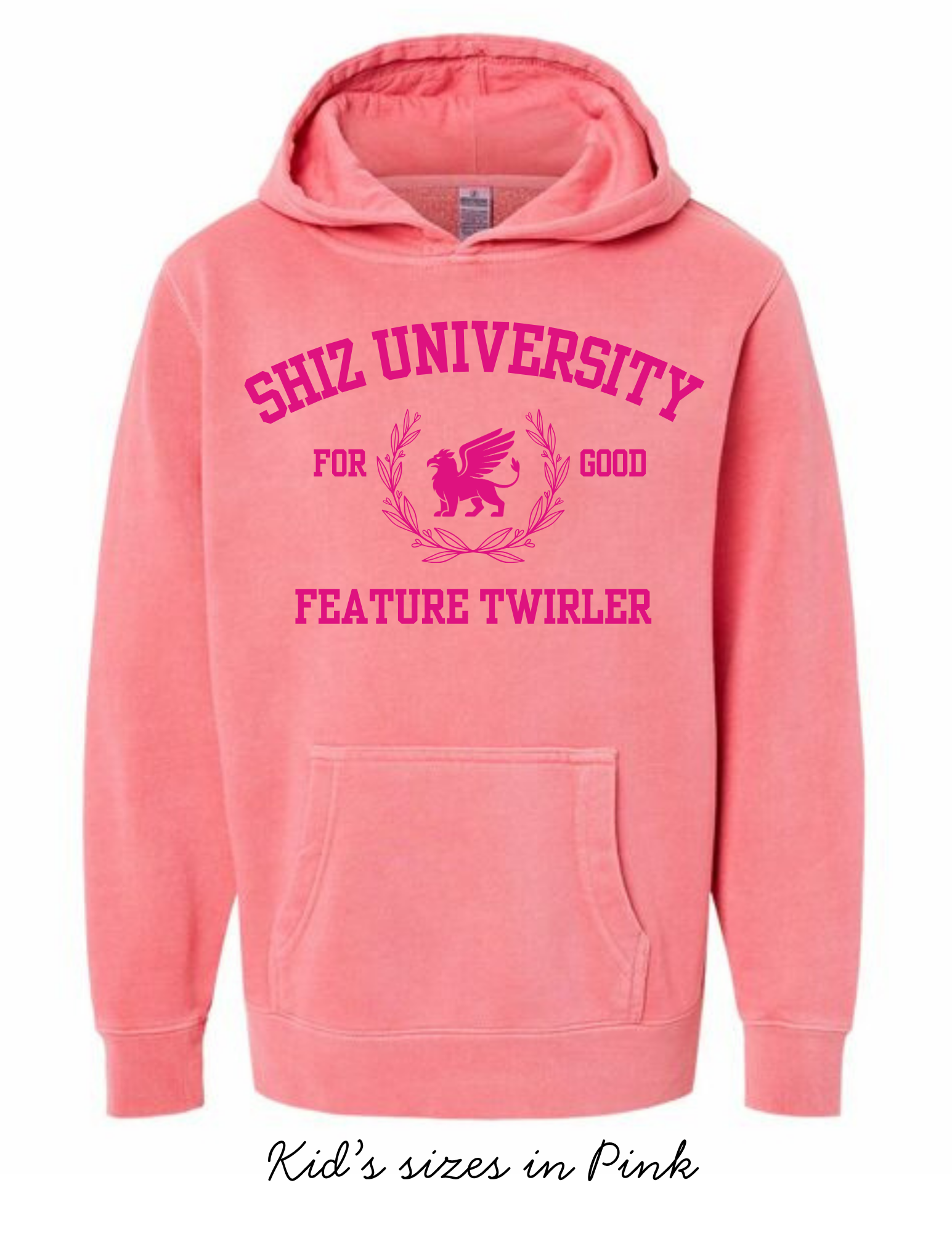 Pink hoodie with 'Shiz University for Good Feature Twirler' text and design on a white background