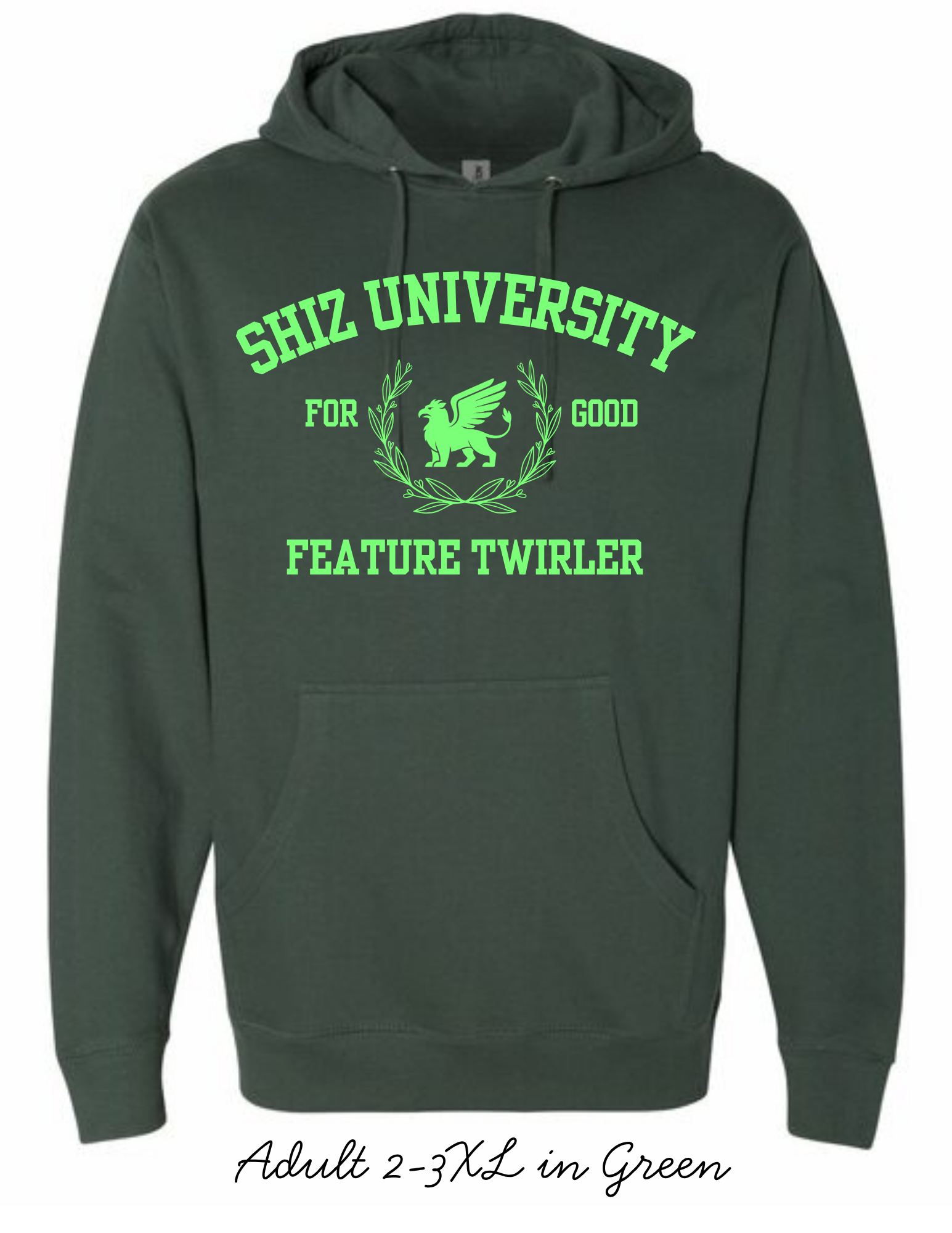 Green hoodie with 'Shiz University for Good Feature Twirler' text and design on a white background