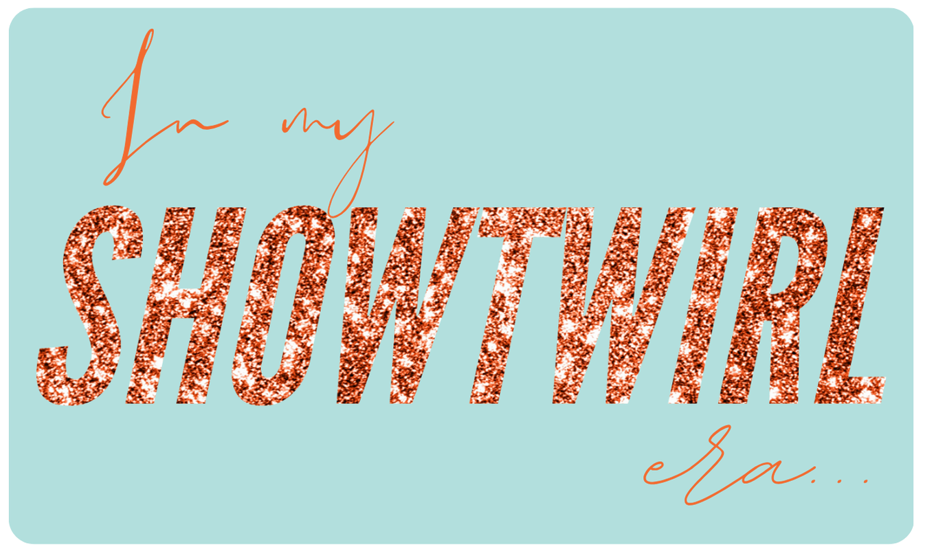 Card with 'In my Showtowl era' text in glittery red on a light blue background