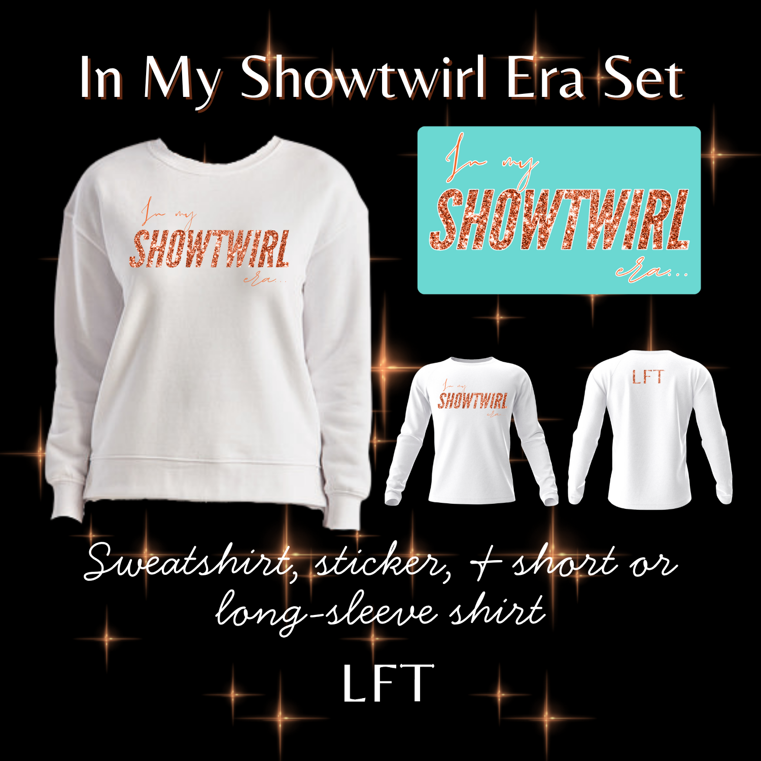 In My Showtwirl Era Set