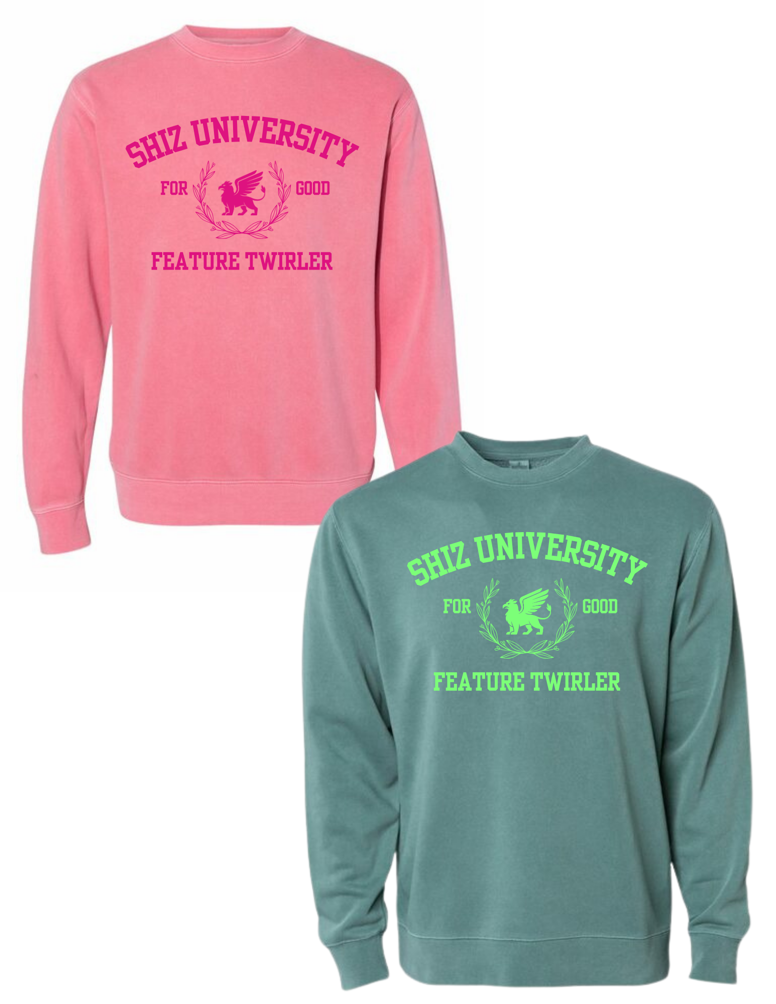 Pink and teal sweatshirts with 'SHIZ UNIVERSITY FOR GOOD FEATURE TWIRLER' text and design.